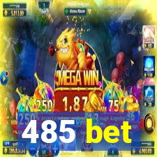 485 bet